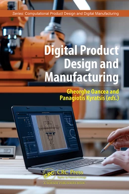 Abbildung von Oancea / Kyratsis | Digital Product Design and Manufacturing | 1. Auflage | 2025 | beck-shop.de