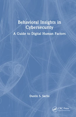 Abbildung von Sachs | Behavioral Insights in Cybersecurity | 1. Auflage | 2025 | beck-shop.de