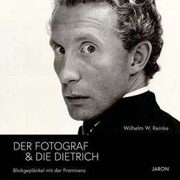 Abbildung von Reinke | Der Fotograf & die Dietrich | 1. Auflage | 2025 | beck-shop.de