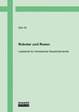 Abbildung von Ni | Roboter und Rosen | 1. Auflage | 2025 | beck-shop.de