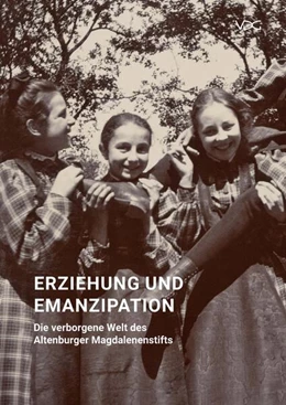 Abbildung von Schloss- und Kulturbetrieb Residenzschloss Altenburg | Erziehung und Emanzipation - Die verborgene Welt des Altenburger Magdalenenstifts | 1. Auflage | 2025 | beck-shop.de