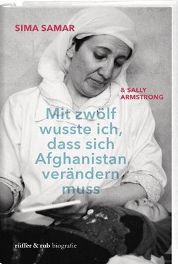 Abbildung von Sima | Mit zwölf wusste ich, dass sich Afghanistan verändern muss | 1. Auflage | 2025 | beck-shop.de