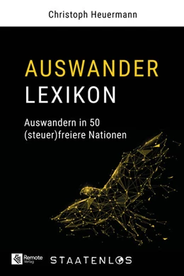 Abbildung von Heuermann | Staatenlos: Auswander Lexikon | 1. Auflage | 2025 | beck-shop.de