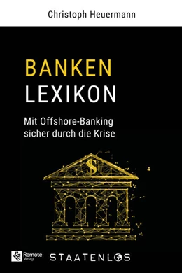 Abbildung von Heuermann | Staatenlos: Banken Lexikon | 1. Auflage | 2025 | beck-shop.de