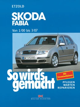 Abbildung von Etzold | Skoda Fabia von 1/00 bis 3/07 | 7. Auflage | 2025 | beck-shop.de