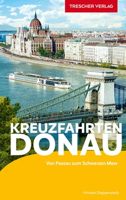 Abbildung von Dreppenstedt | TRESCHER Reiseführer Kreuzfahrten Donau | 8. Auflage | 2025 | beck-shop.de