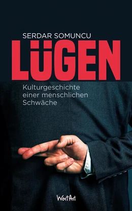 Abbildung von Somuncu | Lügen | 1. Auflage | 2025 | beck-shop.de