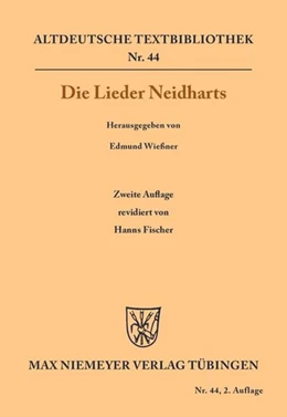 Abbildung von Neidhart / Wießner | Die Lieder Neidharts | 2. Auflage | 2016 | beck-shop.de