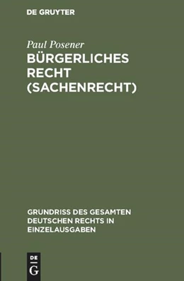 Abbildung von Posener | Bürgerliches Recht (Sachenrecht) | 3. Auflage | 2018 | beck-shop.de