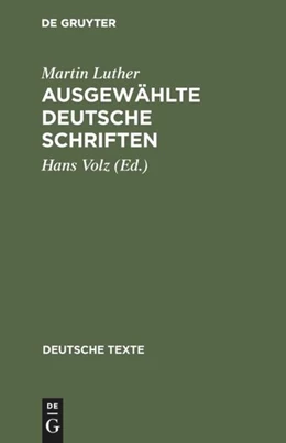 Abbildung von Luther / Volz | Ausgewählte deutsche Schriften | 2. Auflage | 2017 | beck-shop.de