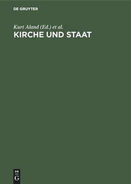 Abbildung von Aland / Schneemelcher | Kirche und Staat | 1. Auflage | 2018 | beck-shop.de