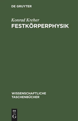 Abbildung von Kreher | Festkörperphysik | 1. Auflage | 2022 | beck-shop.de
