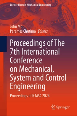 Abbildung von Mo / Chutima | Proceedings of The 7th International Conference on Mechanical, System and Control Engineering | 1. Auflage | 2025 | beck-shop.de