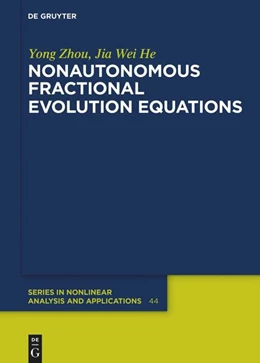 Abbildung von Zhou / Wei He | Nonautonomous Fractional Evolution Equations | 1. Auflage | 2024 | beck-shop.de
