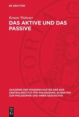 Abbildung von Wahsner | Das Aktive und das Passive | 1. Auflage | 1981 | beck-shop.de