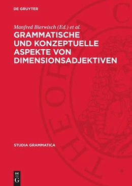 Abbildung von Bierwisch / Lang | Grammatische und konzeptuelle Aspekte von Dimensionsadjektiven | 1. Auflage | 1987 | beck-shop.de