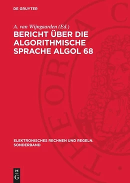 Abbildung von Wijngaarden | Bericht über die Algorithmische Sprache Algol 68 | 1. Auflage | 1972 | beck-shop.de
