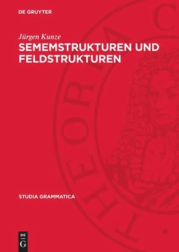 Abbildung von Kunze | Sememstrukturen und Feldstrukturen | 1. Auflage | 1993 | beck-shop.de