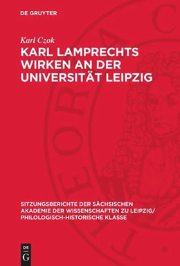 Abbildung von Czok | Karl Lamprechts Wirken an der Universität Leipzig | 1. Auflage | 1984 | beck-shop.de