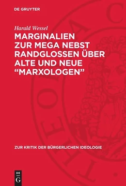 Abbildung von Wessel | Marginalien zur MEGA nebst Randglossen über alte und neue 