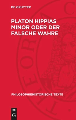Abbildung von Platon Hippias Minor oder Der Falsche Wahre | 1. Auflage | 1989 | beck-shop.de