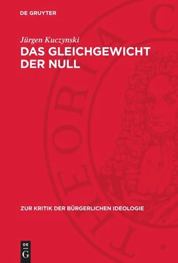 Abbildung von Kuczynski | Das Gleichgewicht der Null | 1. Auflage | 1973 | beck-shop.de