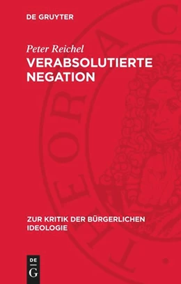 Abbildung von Reichel | Verabsolutierte Negation | 1. Auflage | 1972 | beck-shop.de