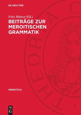 Abbildung von Hintze | Beiträge zur meroitischen Grammatik | 1. Auflage | 1979 | beck-shop.de