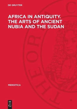 Abbildung von Africa in Antiquity. The Arts of Ancient Nubia and the Sudan | 1. Auflage | 1979 | beck-shop.de
