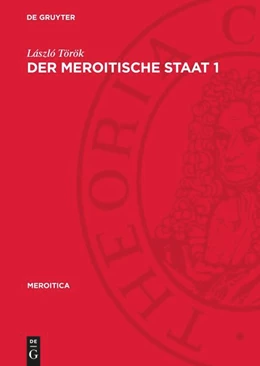 Abbildung von Török | Der meroitische Staat 1 | 1. Auflage | 1986 | beck-shop.de