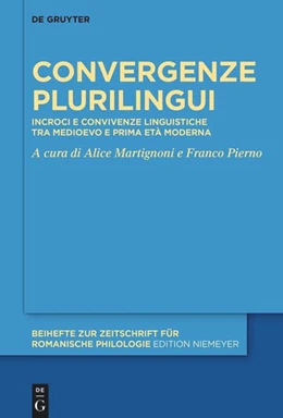 Abbildung von Martignoni / Pierno | Convergenze plurilingui | 1. Auflage | 2024 | beck-shop.de