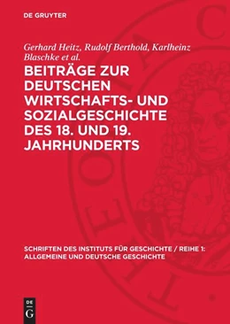 Abbildung von Beiträge zur deutschen Wirtschafts- und Sozialgeschichte des 18. und 19. Jahrhunderts | 1. Auflage | 1962 | beck-shop.de