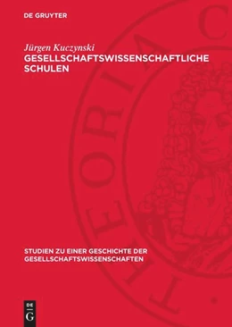 Abbildung von Kuczynski | Gesellschaftswissenschaftliche Schulen | 1. Auflage | 1977 | beck-shop.de
