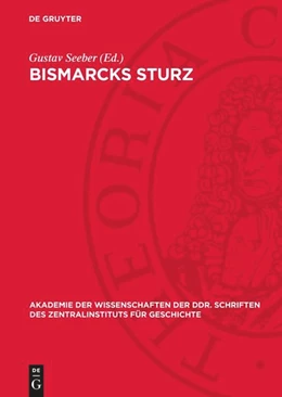 Abbildung von Seeber | Bismarcks Sturz | 1. Auflage | 1977 | beck-shop.de