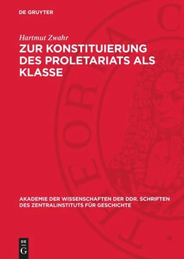 Abbildung von Zwahr | Zur Konstituierung des Proletariats als Klasse | 1. Auflage | 1978 | beck-shop.de