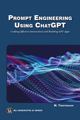 Abbildung von Tabatabaian | Prompt Engineering Using ChatGPT | 1. Auflage | 2024 | beck-shop.de