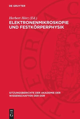 Abbildung von Hörz | Elektronenmikroskopie und Festkörperphysik | 1. Auflage | 1991 | beck-shop.de
