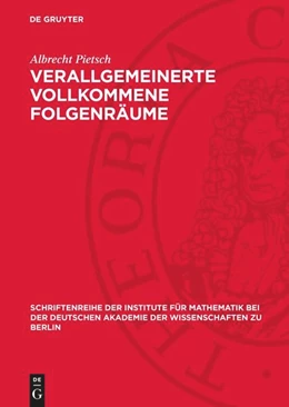 Abbildung von Pietsch | Verallgemeinerte vollkommene Folgenräume | 1. Auflage | 1962 | beck-shop.de