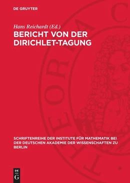 Abbildung von Reichardt | Bericht von der Dirichlet-Tagung | 1. Auflage | 1963 | beck-shop.de