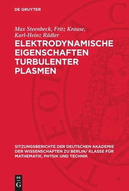Abbildung von Steenbeck / Krause | Elektrodynamische Eigenschaften turbulenter Plasmen | 1. Auflage | 1963 | beck-shop.de