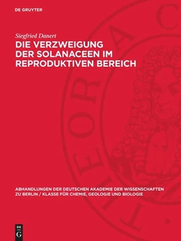 Abbildung von Danert | Die Verzweigung der Solanaceen im reproduktiven Bereich | 1. Auflage | 1959 | beck-shop.de