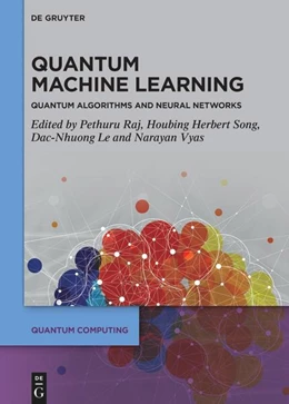 Abbildung von Raj / Song | Quantum Machine Learning | 1. Auflage | 2024 | beck-shop.de