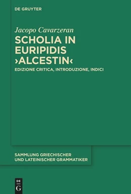 Abbildung von Cavarzeran | Scholia in Euripidis >Alcestin< | 1. Auflage | 2024 | beck-shop.de