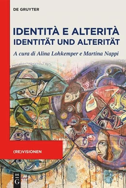 Abbildung von Lohkemper / Nappi | Identità e Alterità / Identität und Alterität | 1. Auflage | 2024 | beck-shop.de