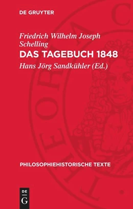 Abbildung von Schelling / Sandkühler | Das Tagebuch 1848 | 1. Auflage | 1991 | beck-shop.de