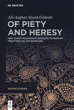 Abbildung von Seyed-Gohrab | Of Piety and Heresy | 1. Auflage | 2024 | beck-shop.de