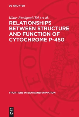 Abbildung von Ruckpaul / Rein | Relationships between Structure and Function of Cytochrome P-450 | 1. Auflage | 1992 | beck-shop.de