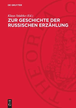 Abbildung von Städtke | Zur Geschichte der russischen Erzählung | 1. Auflage | 1975 | beck-shop.de