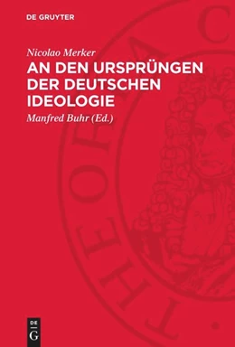 Abbildung von Merker / Buhr | An den Ursprüngen der deutschen Ideologie | 1. Auflage | 1984 | beck-shop.de