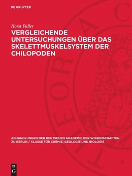 Abbildung von Füller | Vergleichende Untersuchungen über das Skelettmuskelsystem der Chilopoden | 1. Auflage | 1963 | beck-shop.de
